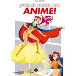 Por el poder del anime