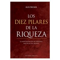Los Diez Pilares De La Riqueza