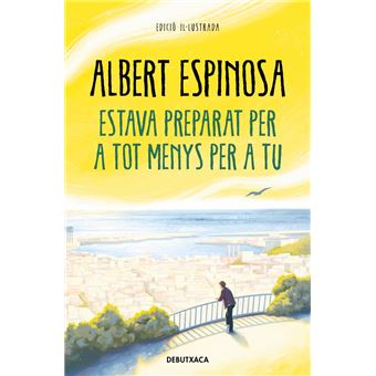 Estava preparat per a tot menys per a tu - 1