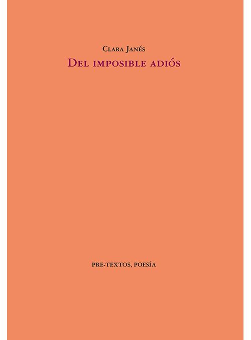 Del imposible adiós Clara Janés -5% en libros Fnac