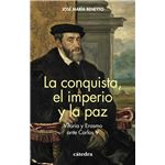 La conquista, el imperio y la paz