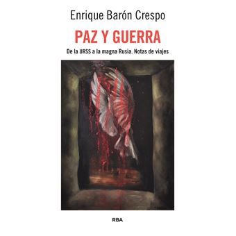 Paz Y Guerra