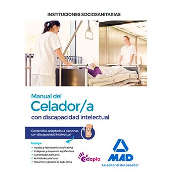 Manual del Celador/a de Instituciones Sociosanitarias - Contenidos adaptados a personas con discapacidad intelectual