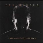 Camino, fuego y libertad - CD