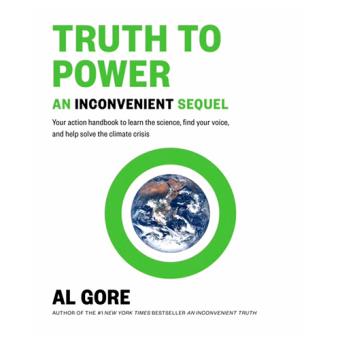 An Inconvenient Sequel. Truth to Power