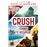 Crush 3. cuando te recuperé