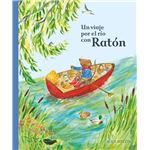 Un viaje por el río con Ratón