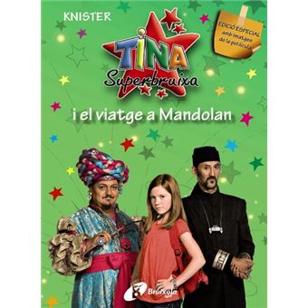 Tina Superbruixa i el viatge a Mandolan - EDICIÓ ESPECIAL