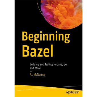 Beginning Bazel - 1