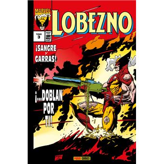 Lobezno 3 Sangre Y Garras