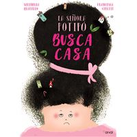 La señora Potipó busca casa