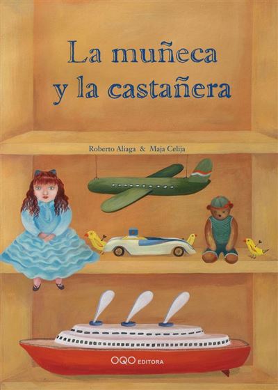 Oqo Editora La Muñeca Y La Castañera