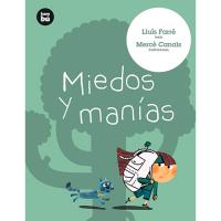 Miedos y manías