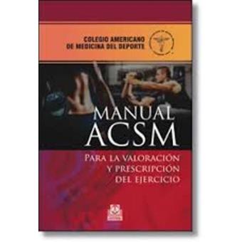 Manual ACSM para la valoración y prescripción del ejercicio