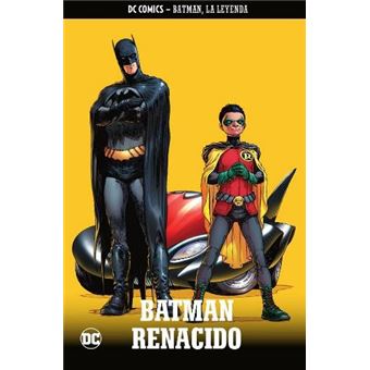 Batman, La Leyenda 11: Batman Renacido