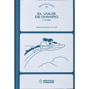 Biblioteca Ghibli-El Viaje De Chihiro