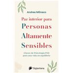 Paz Interior Para Personas Altamente Sensibles