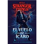 Stranger Things: El vuelo de Ícaro