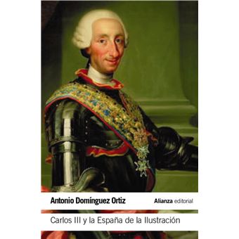 Carlos III y la España de la Ilustración - 1