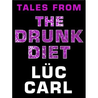 Tales from the Drunk Diet - 1