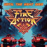 Until The Heat Dies - CD
