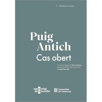 Puig Antich. Cas Obert