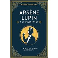Arsène Lupin y la aguja hueca