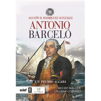 Antonio Barceló. Mucho más que un corsario