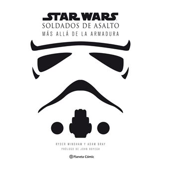 Star Wars. Soldados de asalto
