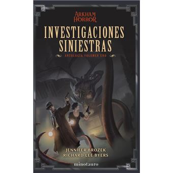 Investigaciones siniestras: Antología 01