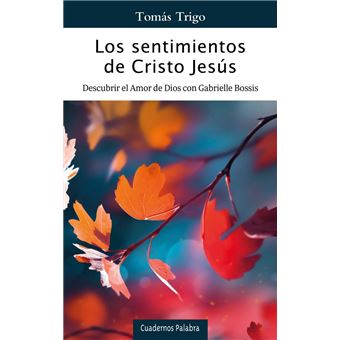 Los sentimientos de Cristo Jesús
