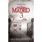 Hidden madrid 3. the province