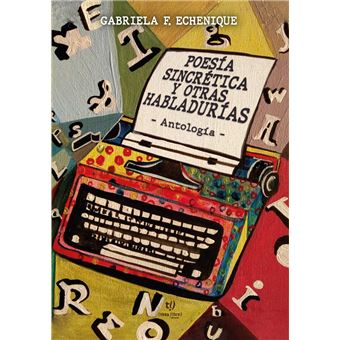 Poesía sincrética (y otras habladurías) - 1