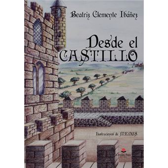 Desde El Castillo