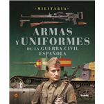 Armas y uniformes de la guerra civil española