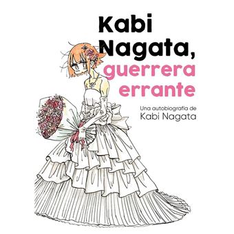 Kabi Nagata, guerrera errante