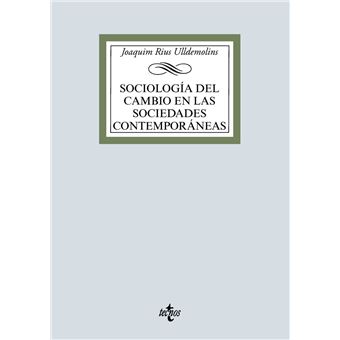 Sociología del cambio en las sociedades contemporáneas