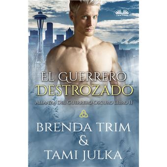 El Guerrero Destrozado - 1