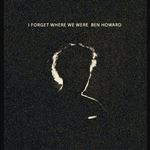 I Forget Where We Were - 2 CDs