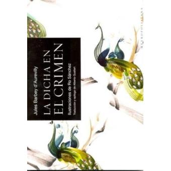 La dicha en el crimen - 1