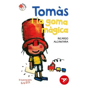 Tomàs i la goma màgica