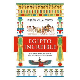Egipto increíble