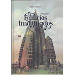 Edificios Imaginados