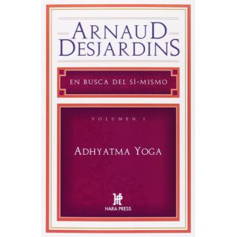Adhayatma yoga 1-en busca de sí mismo