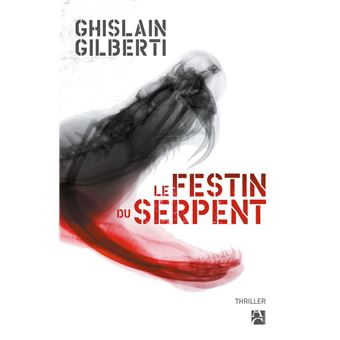 Le festin du serpent - 1