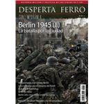 Berlín 1945 (II) La batalla por la ciudad. Desperta Ferro Contemporánea. n.º 39