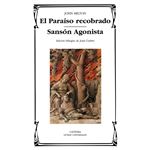El Paraíso Recobrado; Sansón Agonista