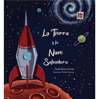 La Tierra y la Nave Salvadora