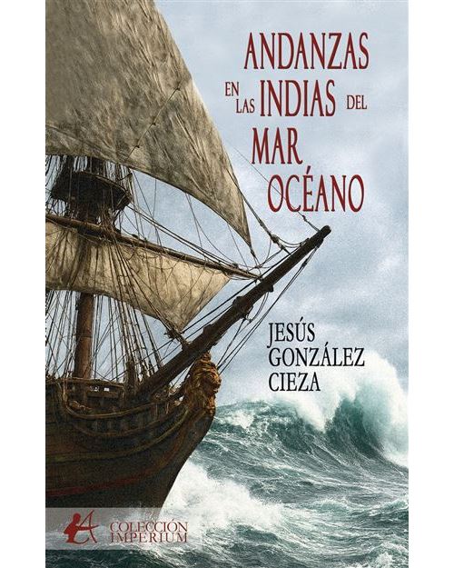 Default Constructor Hombre Andanzas En Las Indias Del Mar Oceano