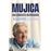 Mujica. Una biografía inspiradora